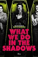 What We Do in the Shadows