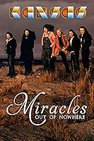 Kansas: Miracles Out Of Nowhere