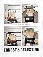 Ernest & Celestine [HD]