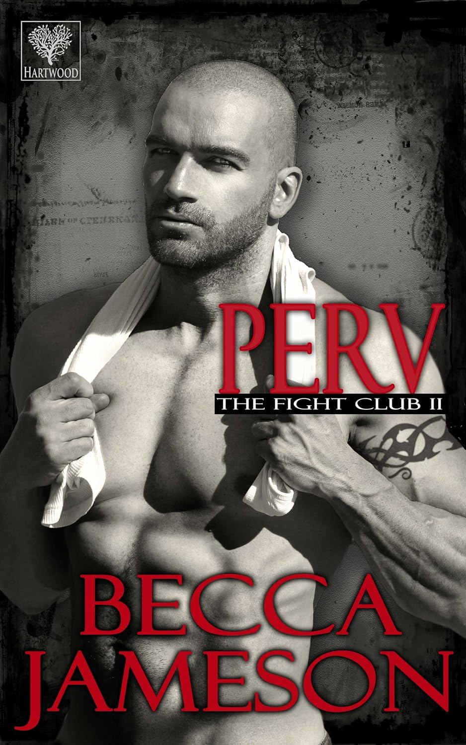Perv (The Fight Club Book 2) - Becca Jameson