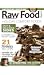 Raw Food Magazine (Kindle Tablet Edition)