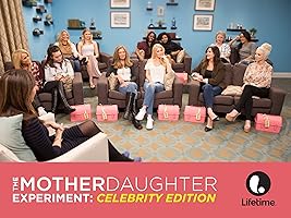 The Mother/Daughter Experiment: Celebrity Edition Season 1