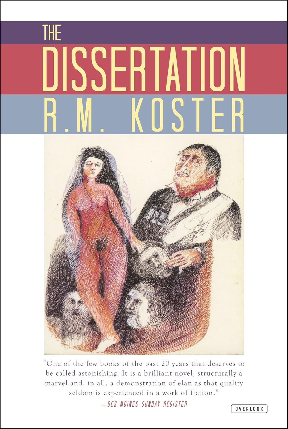 The Dissertation: Tinieblas Book Two R. M. Koster