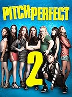 Pitch Perfect 2
