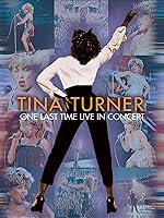 Tina Turner - One Last Time