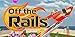 Off the Rails