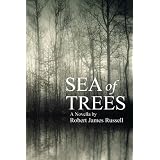 Sea of Trees ~ Robert James Russell