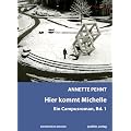 Pehnt, A: Hier kommt Michelle