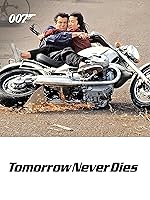 Tomorrow Never Dies