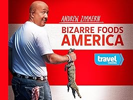 Bizarre Foods America Season 1