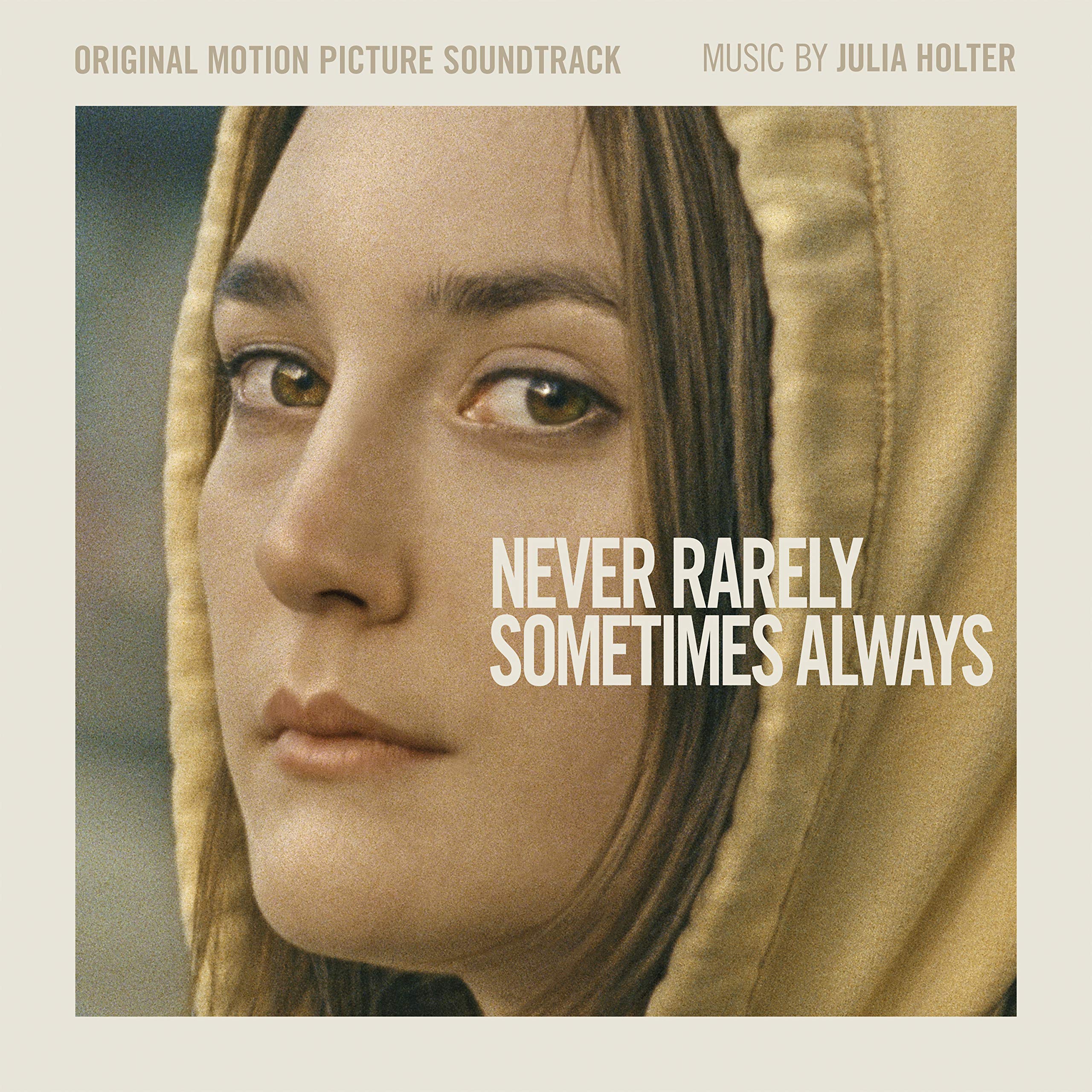 Never Rarely Sometimes Always (Original Motion Picture Soundtrack) ジュリア・ホルター