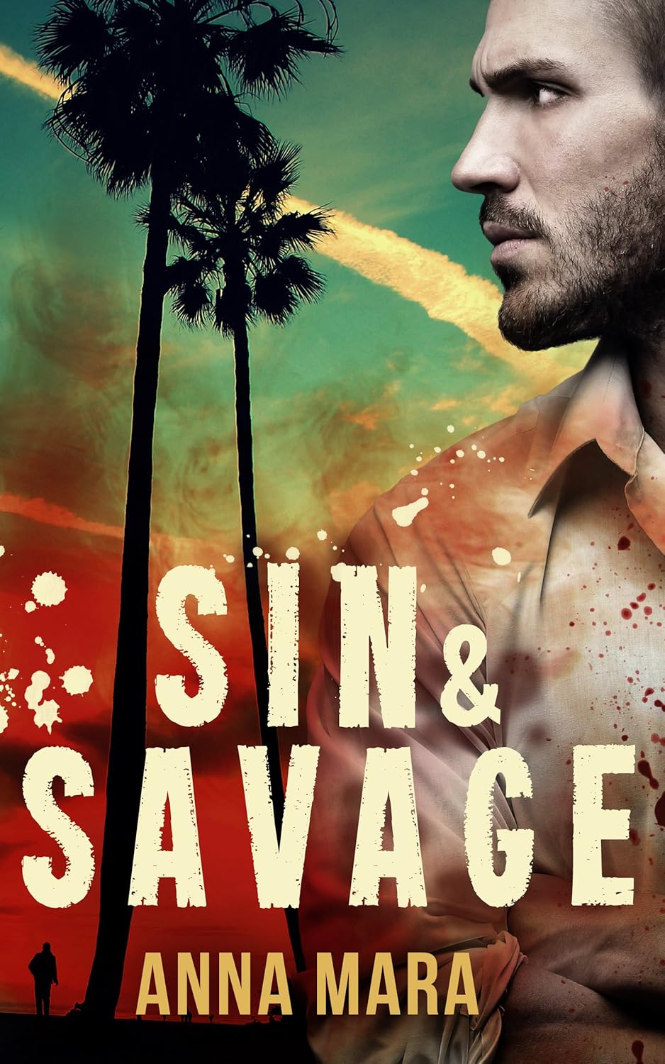 Sin & Savage (a romantic suspense) - Anna Mara