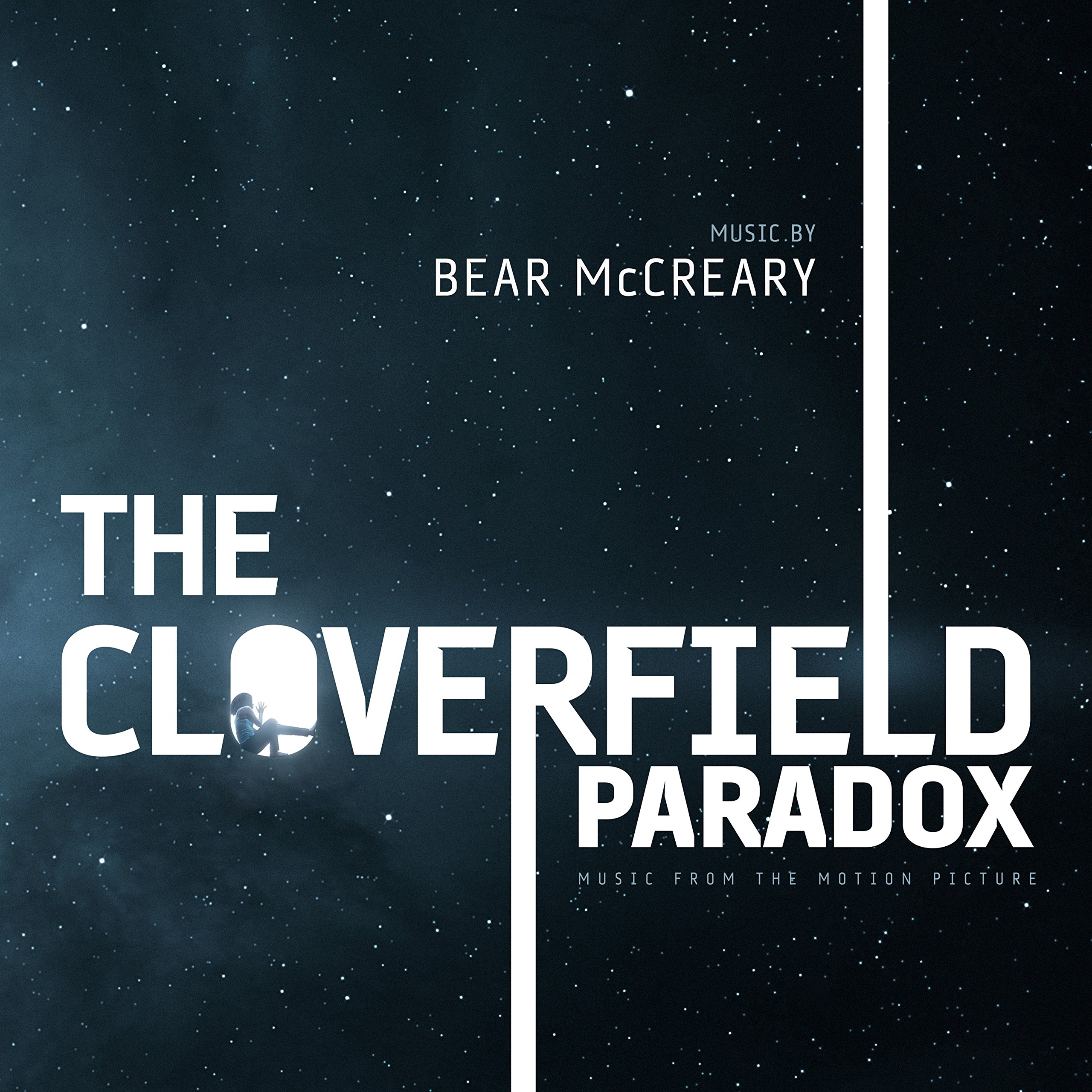 The Cloverfield Paradox (Music from the Motion Picture) Bear McCreary