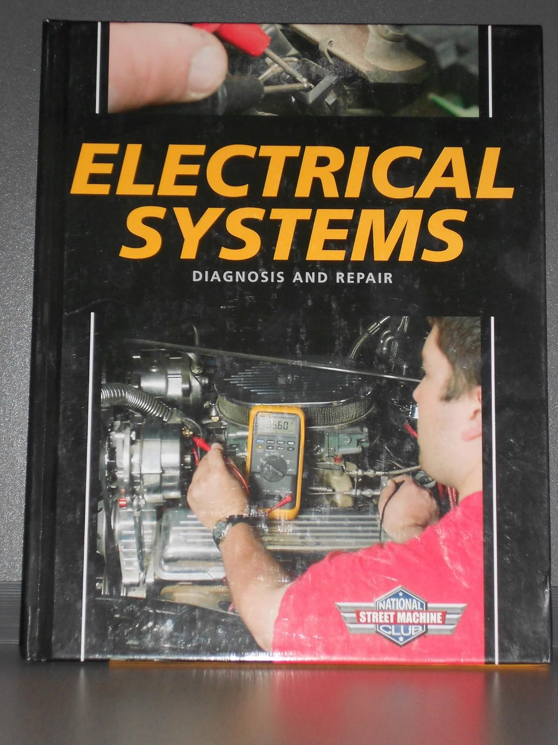 Electrical Systems: Diagnosis and Repair Tracy Martin and Heather Koshiol