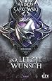 Der letzte Wunsch - Andrzej Sapkowski