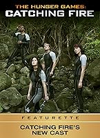 The Hunger Games: Catching Fire Free Featurette - New Cast