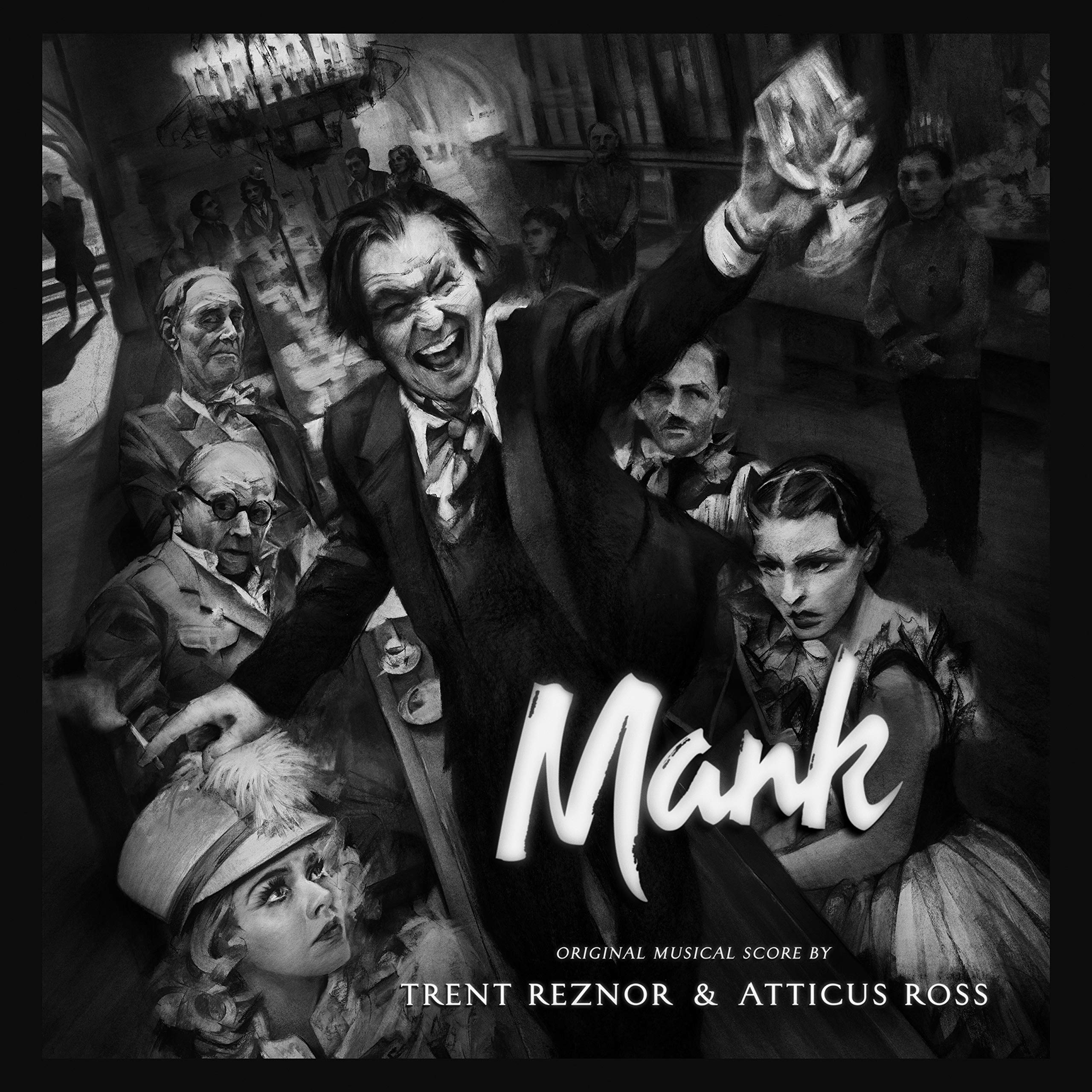 Mank (Original Musical Score) Trent Reznor Atticus Ross