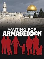 Waiting for Armageddon