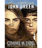 Cidades de Papel por John Green