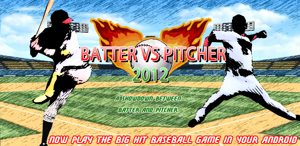 Batter VS Pitcher 2012 Appstore for Android