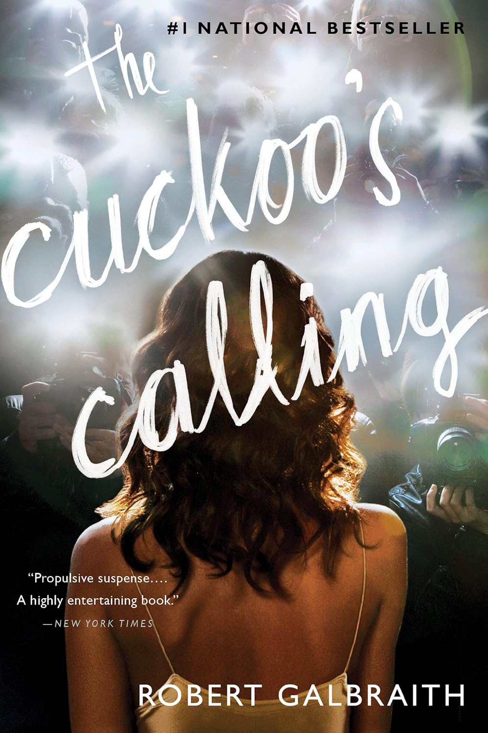 The Cuckoo's Calling (Cormoran Strike Book 1)