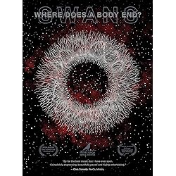 SWANS - Where Does A Body End? Deluxe Edition 2 Disc [Blu-ray]