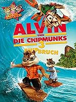 Alvin und die Chipmunks 3: Chipmunks