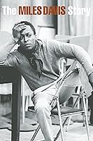 Miles Davis: The Miles Davis Story