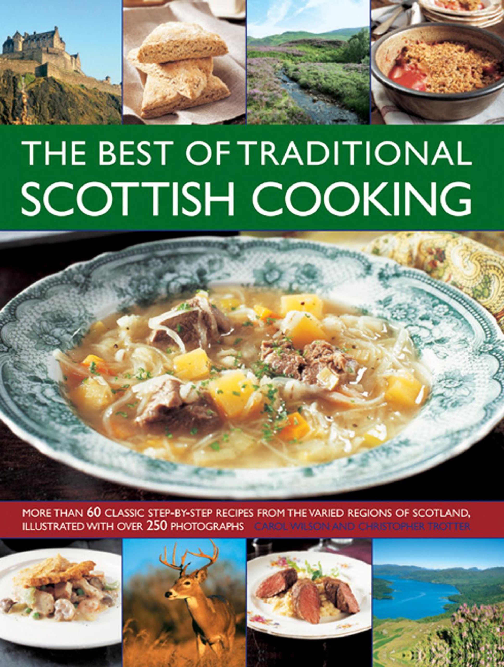 The Best Of Traditional Scottish Cooking