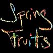 Spring Fruits