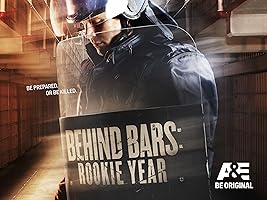 Behind Bars: Rookie Year Season 1