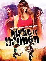 Make It Happen