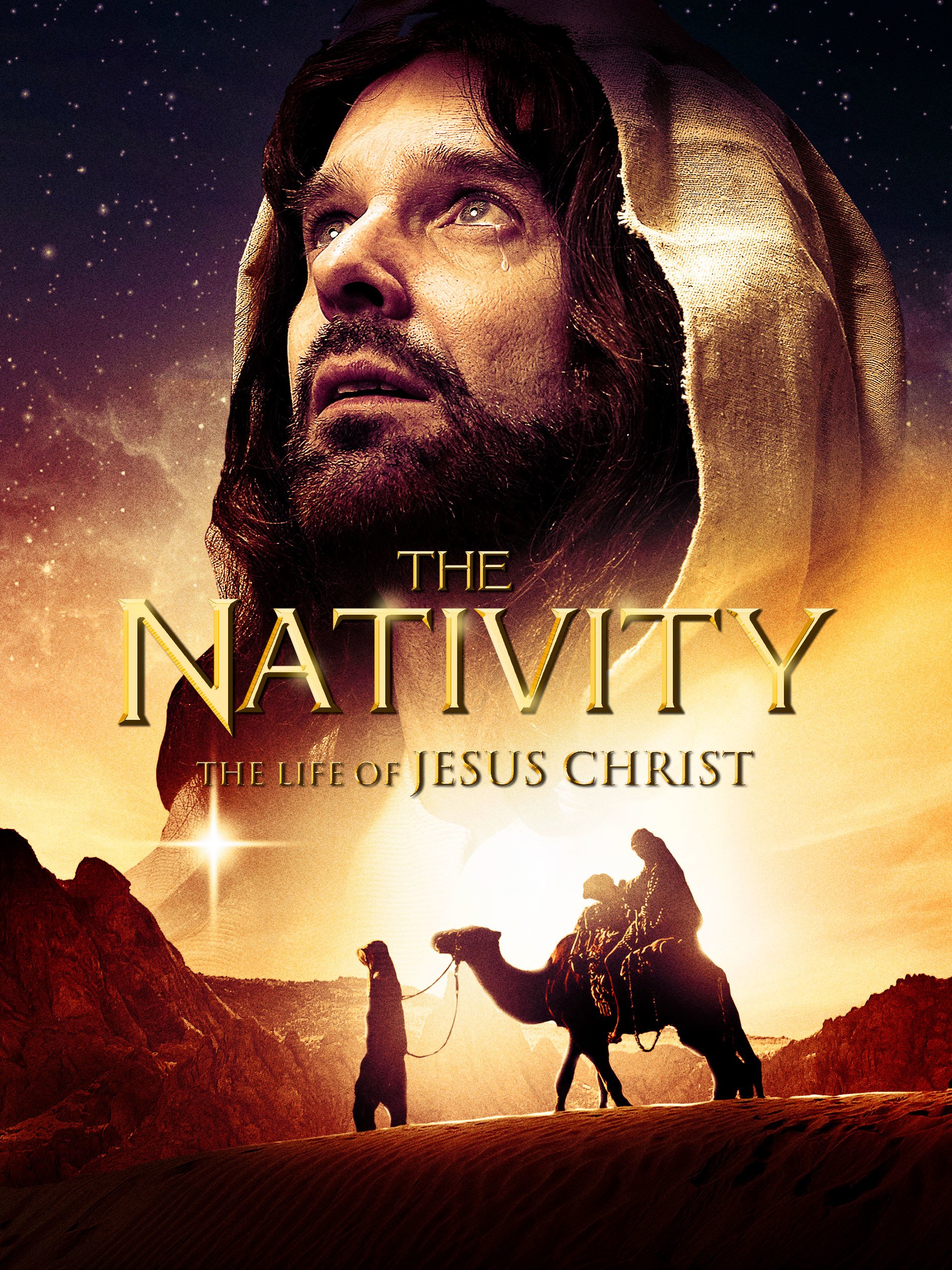 Watch 'The Nativity The Life Of Jesus Christ' on Amazon Prime Instant