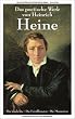 Heinrich Heine: Das poetische Werk.: Erstausgabe.