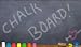 Chalk Board