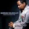 Image of Hezekiah Walker & the Love Fellowship Crusade Choir
