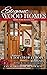 Elegant Wood Homes