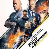 Fast & Furious Presents: Hobbs & Shaw (Original Motion Picture Soundtrack) [Explicit]