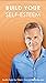 Build Your Self Esteem by Glenn Harrold