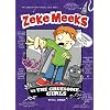 Zeke Meeks vs the Gruesome Girls