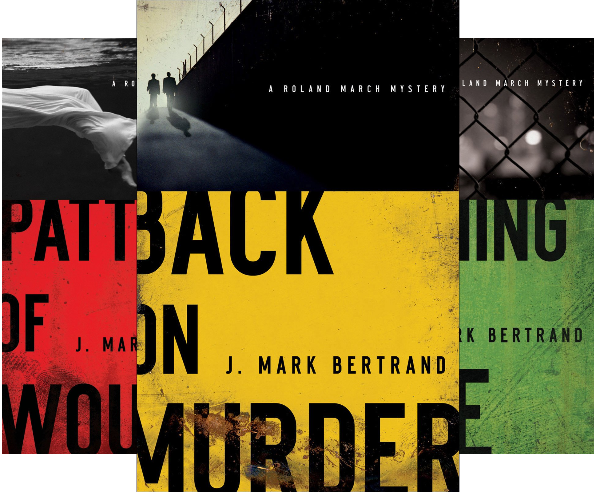 A Roland March Mystery (3 Book Series)