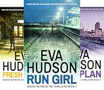 Ingrid Skyberg FBI Thriller Series (5 Book Series) Ingrid Skyberg FBI Thriller Series (5 Book Series)