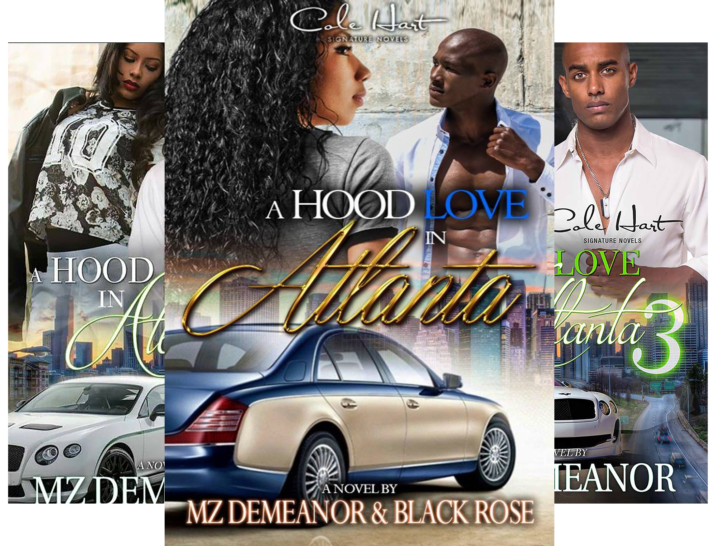 A Hood Love In Atlanta (3 Book Series)