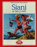 Delahaye, Gilbert: Cyfres Cadi-Mi-Dawns: Siani ar Lan y M&ocirc;r