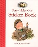 Butterworth, Nick: Percy Helps Out Sticker and Story Book Butterworth, Nick: Percy Helps Out Sticker and Story Book