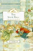 The Snow Ball by Jill Barklem