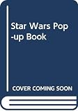 Penick, Ib: Star Wars, a Pop-Up Book Penick, Ib: Star Wars, a Pop-Up Book