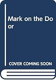 Dixon, Franklin W.: The Mark on the Door