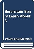 Berenstain, Stan: The Berenstain Bears Learn about Strangers