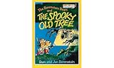 Berenstain, Stan: The Berenstain Bears and the Spooky Old Tree